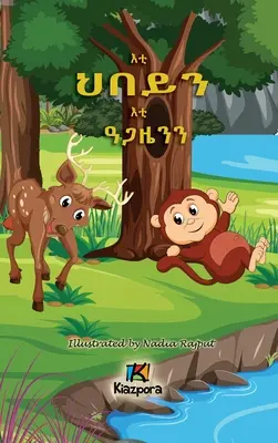 E'ti H'bey'n E'ti Agaz'yen'n - A majom és az őz - Tigrinya gyerekkönyv - E'ti H'bey'n E'ti Agaz'yen'n - The Monkey and the Deer - Tigrinya Children's Book