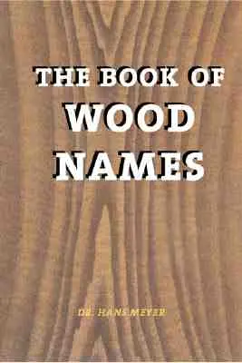 A fák neveinek könyve - The Book of Wood Names