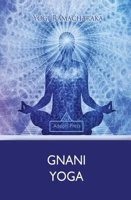 Gnani jóga - Gnani Yoga