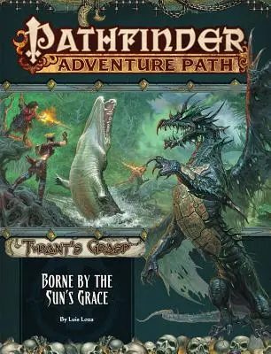 Borne by the Sun's Grace (Tyrant's Grasp 5 of 6) - Pathfinder Adventure Path: Borne by the Sun's Grace (Tyrant's Grasp 5 of 6)