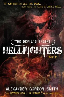 Az ördög motorja: Pokolbéli harcosok - Devil's Engine: Hellfighters