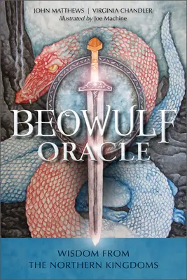 A Beowulf-orákulum: Bölcsesség az északi királyságokból - The Beowulf Oracle: Wisdom from the Northern Kingdoms