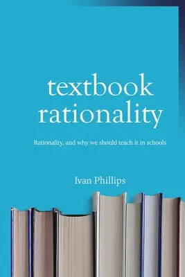 Tankönyvi racionalitás - Textbook Rationality