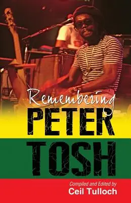 Emlékezés Peter Tosh-ra - Remembering Peter Tosh