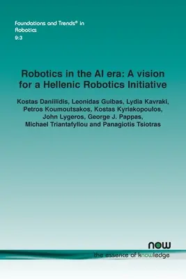 Robotika a mesterséges intelligencia korában: A görög robotikai kezdeményezés víziója - Robotics in the AI era: A vision for a Hellenic Robotics Initiative