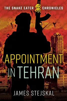 Kinevezés Teheránban - Appointment in Tehran