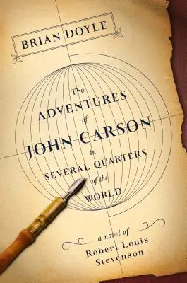 John Carson kalandjai a világ számos pontján - Adventures of John Carson in Several Quarters of the World