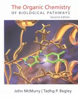 A biológiai útvonalak szerves kémiája - The Organic Chemistry of Biological Pathways