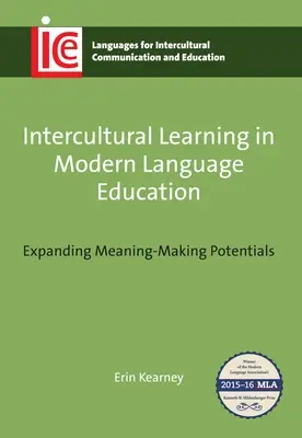 Interkulturális tanulás a modern nyelvoktatásban: A jelentésalkotási lehetőségek bővítése - Intercultural Learning in Modern Language Education: Expanding Meaning-Making Potentials