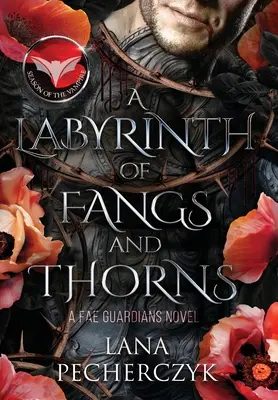 Az agyarak és tövisek labirintusa: A vámpír évszaka - A Labyrinth of Fangs and Thorns: Season of the Vampire