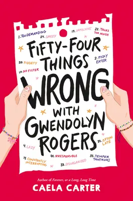 Ötvennégy dolog, ami nem stimmel Gwendolyn Rogersszel - Fifty-Four Things Wrong with Gwendolyn Rogers