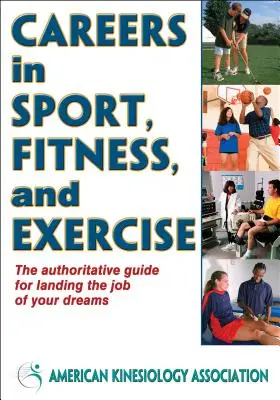 Karrier a sport, a fitnesz és a testmozgás területén - Careers in Sport, Fitness, and Exercise