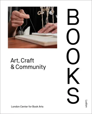 Könyvek: Art, Craft & Community - Books: Art, Craft & Community