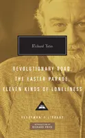 Revolutionary Road, The Easter Parade, Eleven Kinds of Loneliness (A magány tizenegy fajtája) - Revolutionary Road, The Easter Parade, Eleven Kinds of Loneliness