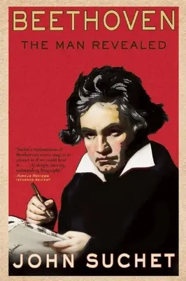 Beethoven: Beethoven: A leleplezett ember - Beethoven: The Man Revealed