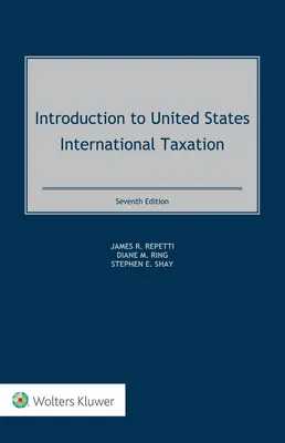 Bevezetés az Egyesült Államok nemzetközi adózásába - Introduction to United States International Taxation