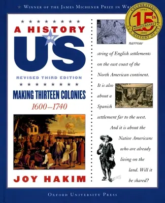 A History of Us: Making Thirteen Colonies: 1600-1740 a History of Us 2. könyv - A History of Us: Making Thirteen Colonies: 1600-1740 a History of Us Book Two