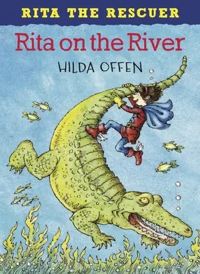 Rita a folyón - Rita on the River