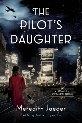 A pilóta lánya - The Pilot's Daughter