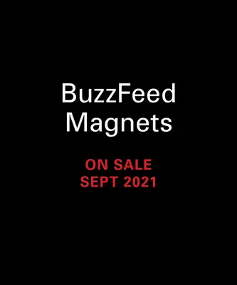 Buzzfeed mágnesek - Buzzfeed Magnets