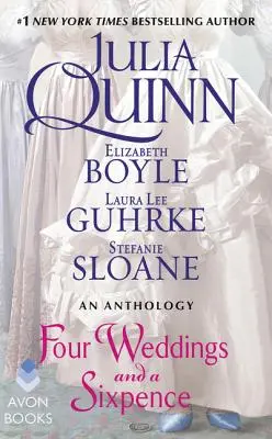 Négy esküvő és egy hatpennys: Egy antológia - Four Weddings and a Sixpence: An Anthology