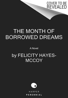 A kölcsönzött álmok hónapja - The Month of Borrowed Dreams