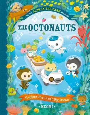 Az Octonauták felfedezik a Nagy Óceánt - The Octonauts Explore the Great Big Ocean