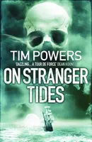 On Stranger Tides (Powers Tim (Szerző)) - On Stranger Tides (Powers Tim (Author))