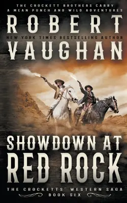 Leszámolás a Red Rocknál: A Classic Western - Showdown At Red Rock: A Classic Western