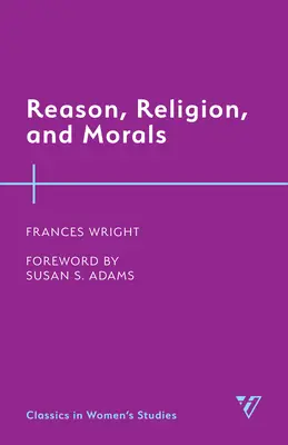 Értelem, vallás és erkölcs - Reason, Religion, and Morals