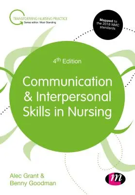 Kommunikációs és interperszonális készségek az ápolásban - Communication and Interpersonal Skills in Nursing