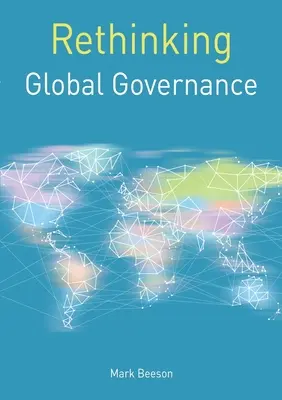 A globális kormányzás újragondolása - Rethinking Global Governance