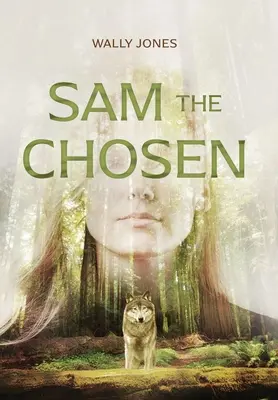 Sam a kiválasztott - Sam the Chosen