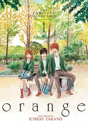 narancs: The Complete Collection 1 - orange: The Complete Collection 1