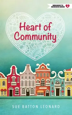 A közösség szíve - Heart of Community