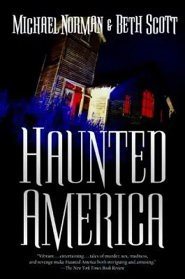 Kísértetjárta Amerika - Haunted America