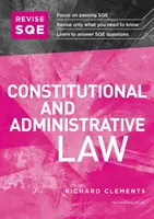 Revise SQE Alkotmány- és közigazgatási jog - SQE1 felülvizsgálati útmutató - Revise SQE Constitutional and Administrative Law - SQE1 Revision Guide