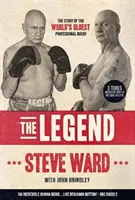 Legenda - Steve Ward, a világ legidősebb profi bokszolójának története - Legend - The story of Steve Ward, the world's oldest professional boxer