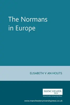 A normannok Európában - The Normans in Europe