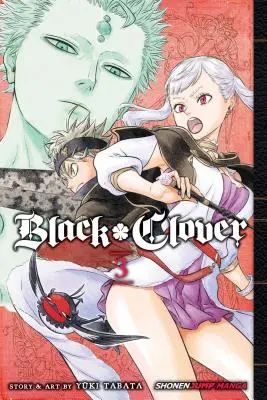 Fekete lóhere, 3. kötet, 3 - Black Clover, Vol. 3, 3