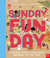 National Trust: Sunday Funday: Az év minden hétvégéjére egy természetjáró tevékenység - National Trust: Sunday Funday: A Nature Activity for Every Weekend of the Year