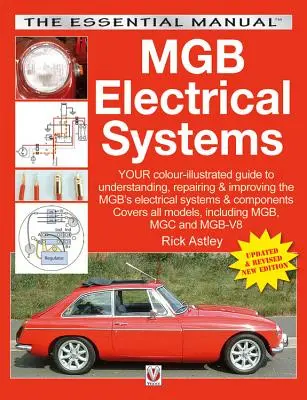 MGB elektromos rendszerek - MGB Electrical Systems