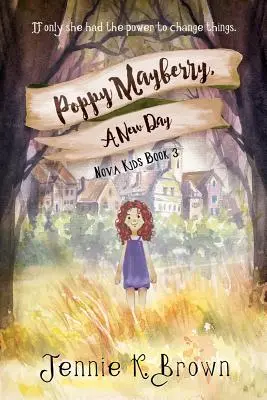 Poppy Mayberry, egy új nap - Poppy Mayberry, a New Day