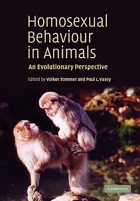 Homoszexuális viselkedés az állatokban: Egy evolúciós perspektíva - Homosexual Behaviour in Animals: An Evolutionary Perspective