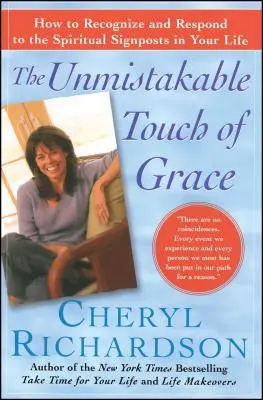 A kegyelem összetéveszthetetlen érintése: Hogyan ismerd fel és válaszolj a spirituális jelzésekre az életedben? - The Unmistakable Touch of Grace: How to Recognize and Respond to the Spiritual Signposts in Your Life