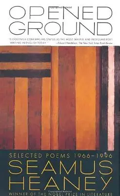 Nyitott terep: Válogatott versek, 1966-1996 - Opened Ground: Selected Poems, 1966-1996