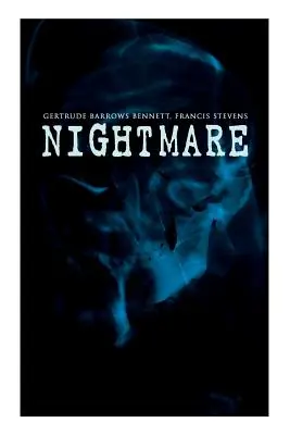 A rémálom: Egy alternatív univerzumban játszódó sci-fi mese - The Nightmare: An Alternate Universe Sci-Fi Tale