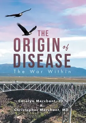A betegségek eredete: A belső háború - The Origin of Disease: The War Within