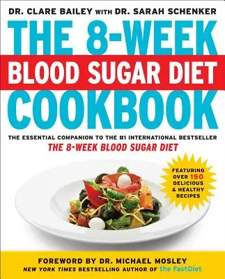 A 8 hetes vércukor diéta szakácskönyve - The 8-Week Blood Sugar Diet Cookbook