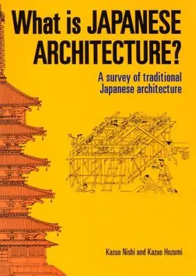 Mi a japán építészet? - What Is Japanese Architecture?